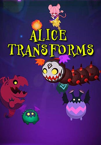 game pic for Alice transforms
